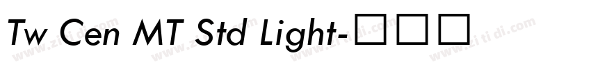 Tw Cen MT Std Light字体转换